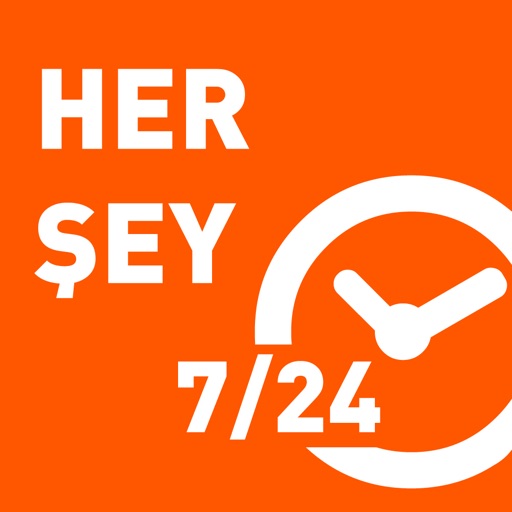 Her Şey 7/24