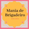 Mania De Brigadeiro