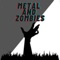 Just listen to underground metal and kill some zombies