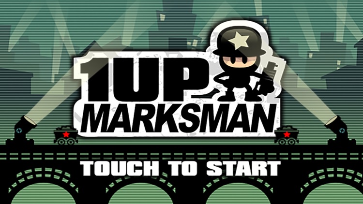 1UP Marksman - Save The Bridge