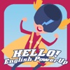 Hello! English PowerUp