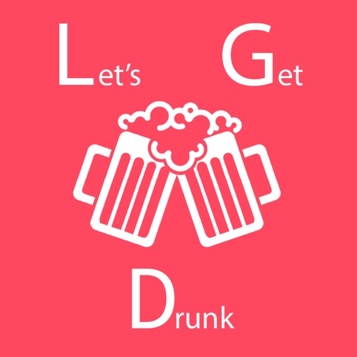 Let's Get Drunk - The Game