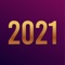 With 2021 Countdown, you always know exactly how long it is until 2021
