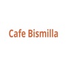 Cafe Bismilla Bradford