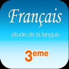 FRANÇAIS – Étude de la langue 3e