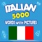 "Italian 5000 Words with Pictures" app is perfect for Beginner, Pre-Intermediate , Intermediate and Upper-Intermediate levels