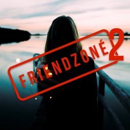 Friendzoné 2