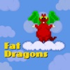 Fat Dragons