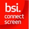 BSI Connect Screen is the intelligence infused auditing program to help organisations have a holistic overview of risk within their Supply Chain