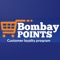 Bombay Spices (BS) points reward system is an innovative customer loyalty program