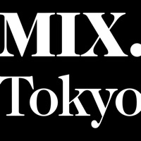 mix.tokyo 公式アプリ