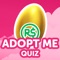 Icon Adopt Me Egg & Pet Quiz