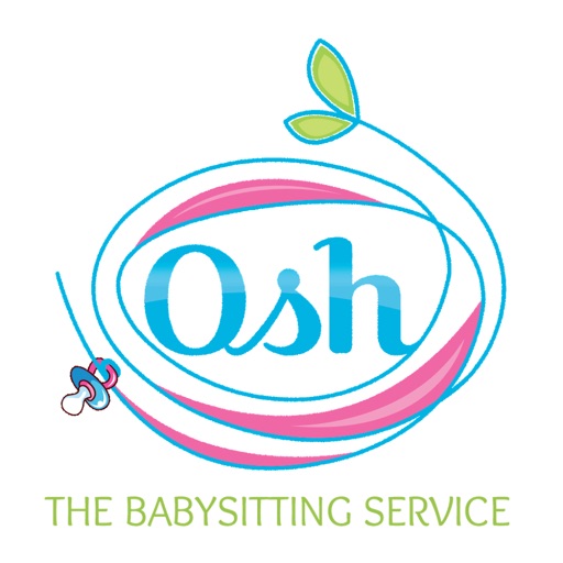 Osh - The Babysitting Service