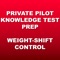 The Private Pilot Weight-Shift Control Prep App is the fastest way to ace your FAA Written Exam