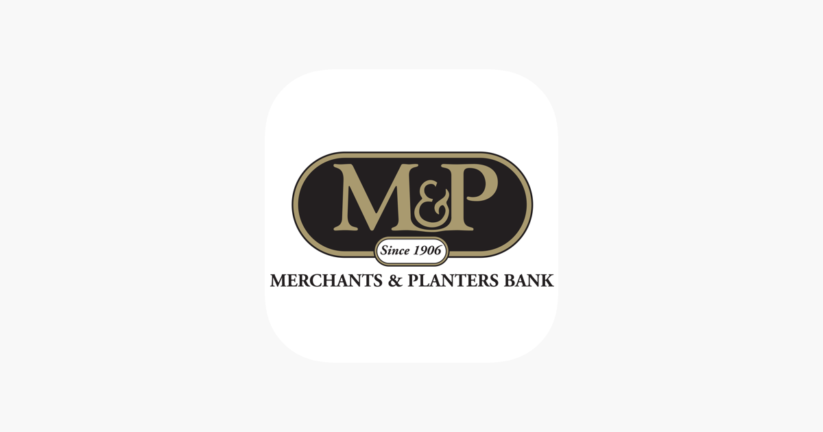 ‎Merchants and Planters Bank MS na App Store