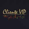 Cliente VIP Madrid