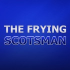 Frying Scotsman