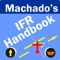 Rod Machado’s Instrument Pilot’s Handbook – Second Edition, 626 full color pages