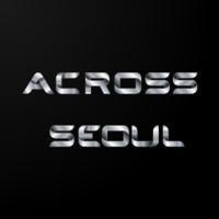 ACROSS SEOUL