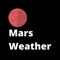 Get the Mars weather forecast in a simple and intuitive display