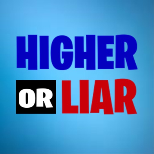 Higher or Liar