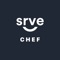 SRVE Chefs is the app for personal/private chefs