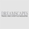 Dreamscapes is Canada’s premier travel & lifestyle magazine