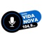 Vida Nova FM 104.9 Candelária