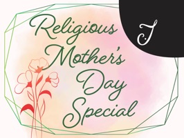 Religious Mother's Day Special