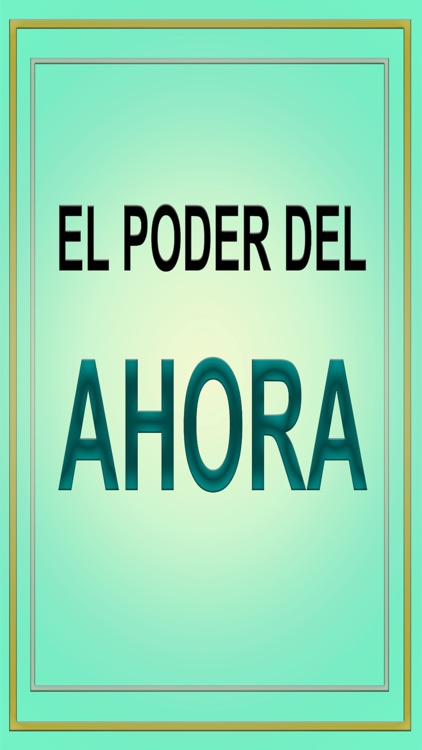 El poder del ahora