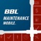 BBL Maintenance Mobile™ is a groundbreaking app for iPhone and iPad