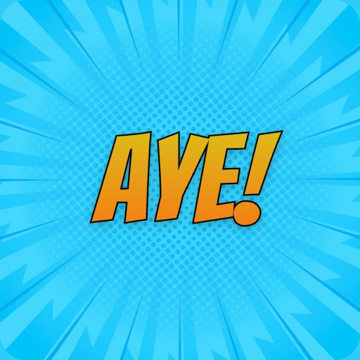 Aye!