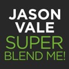 Jason Vale’s Super Blend Me!