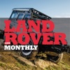 Land Rover Monthly Land Rover Monthly
