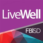 Top 4 Business Apps Like FBISD LiveWell - Best Alternatives
