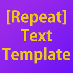 Repeat Text Template