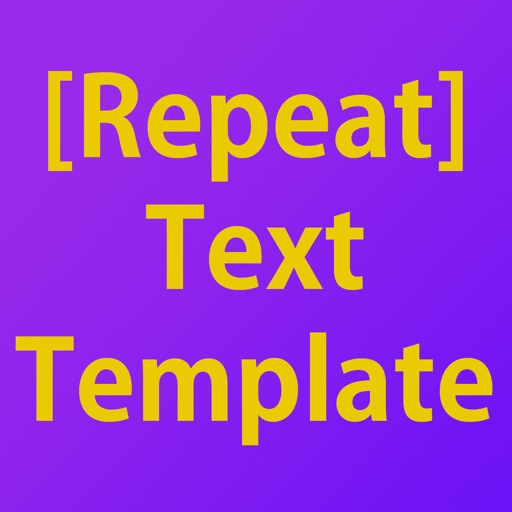 Repeat Text Template