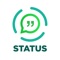 Status for Whatsapp is the best app for your Whatsapp status