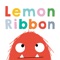 Welcome to Lemon Ribbon World - home of the lovable Cat, Bunny, Panda, Monster, Lion and Croc