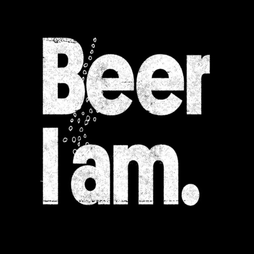 Beer I am.