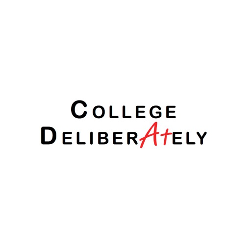 College Deliberately