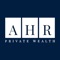 AHR Private Wealth is an independent financial services provider with offices spanning the UK, Europe, Middle East, Africa and Australasia