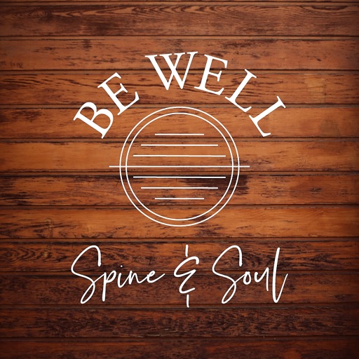 Be Well Spine & Soul