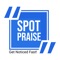 The Spot Praise application will be predominantly used by the sales team of an organization to instantly upload client testimonials on social media