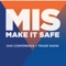 Make It Safe is hosted by the Manufacturing Safety Alliance of BC—the health and safety association for manufacturers and food processors in British Columbia