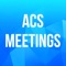 The ACS Meetings & Events mobile app is your full-featured guide to help create and manage your experience at the American Chemical Society national, regional, and specialty conferences