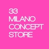 33 Milano Concept Store