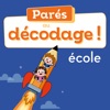 Parés au décodage ! école