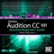 Get ready to learn Adobe's Audition CC with expert trainer, Hollin Jones, in the course from macProVideo