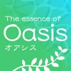 The essence of Oasis 公式アプリ - iPhoneアプリ